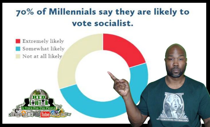 More Than A Third of Millennial’s Polled Approve of Communism (Are you surprised?) – RTD Live Talk