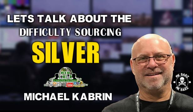 Get Silver While You Still Can (RTD Q&A ft. Michael Kabrin)