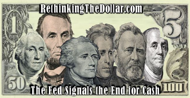 The Fed Signals The Beginning of The End of Cash