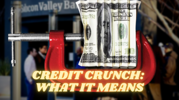 Why Credit Crunch Matters? It’s the Economic Lifeblood